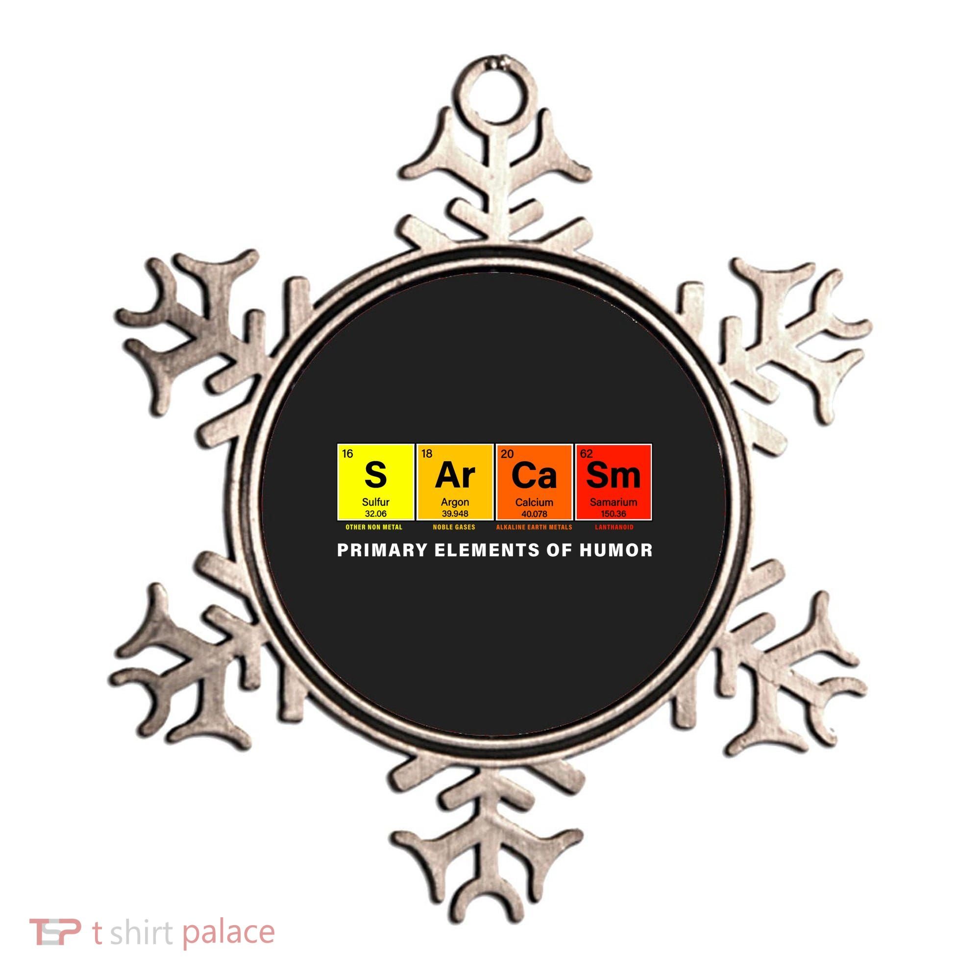 Sarcasm Primary Elements of Humor Ornament