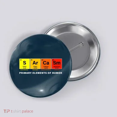 Sarcasm Primary Elements of Humor Button