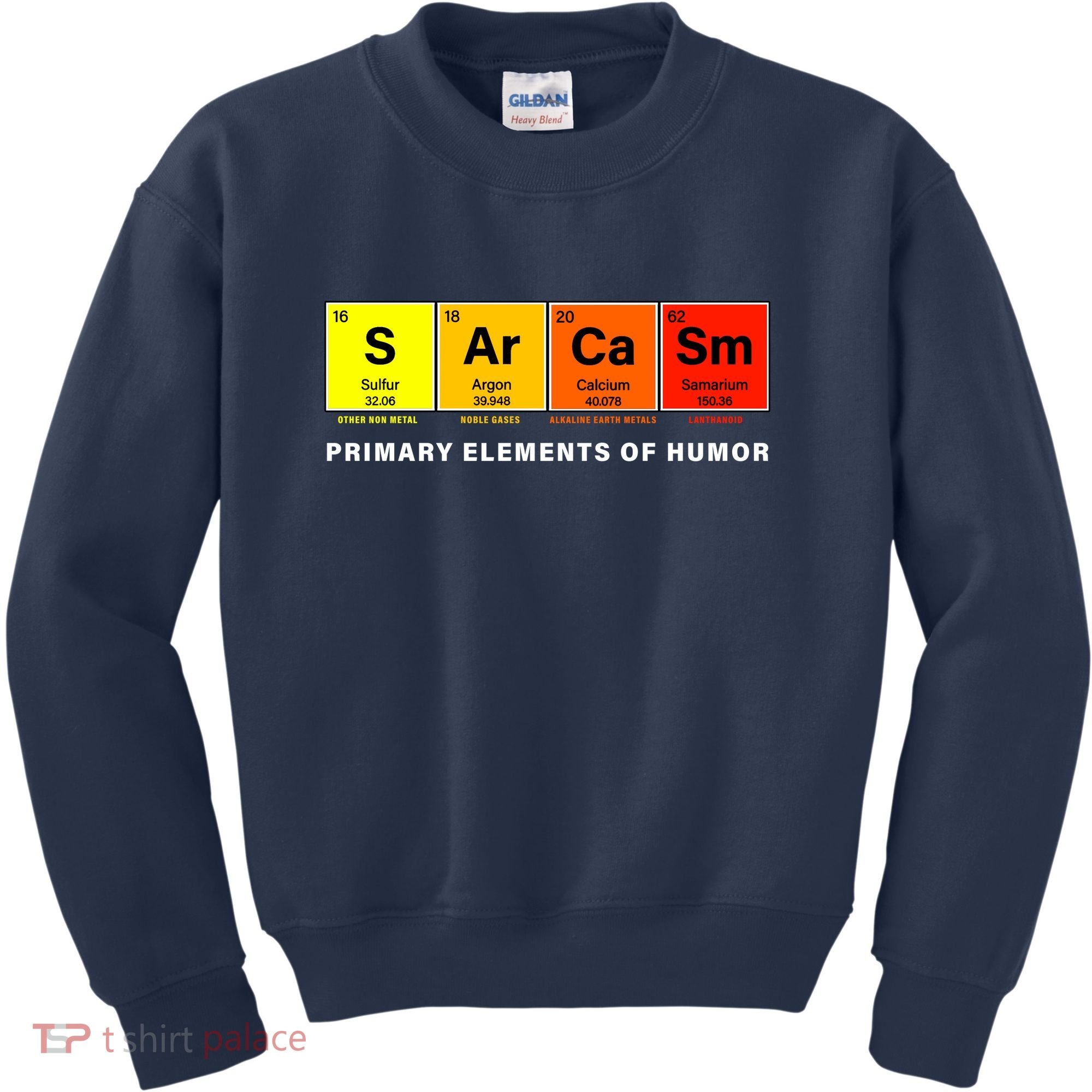 Sarcasm Primary Elements of Humor Kids Sweatshirt