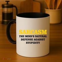 Sarcasm The Mind's Natural Defense Coffee Mug thumb 4