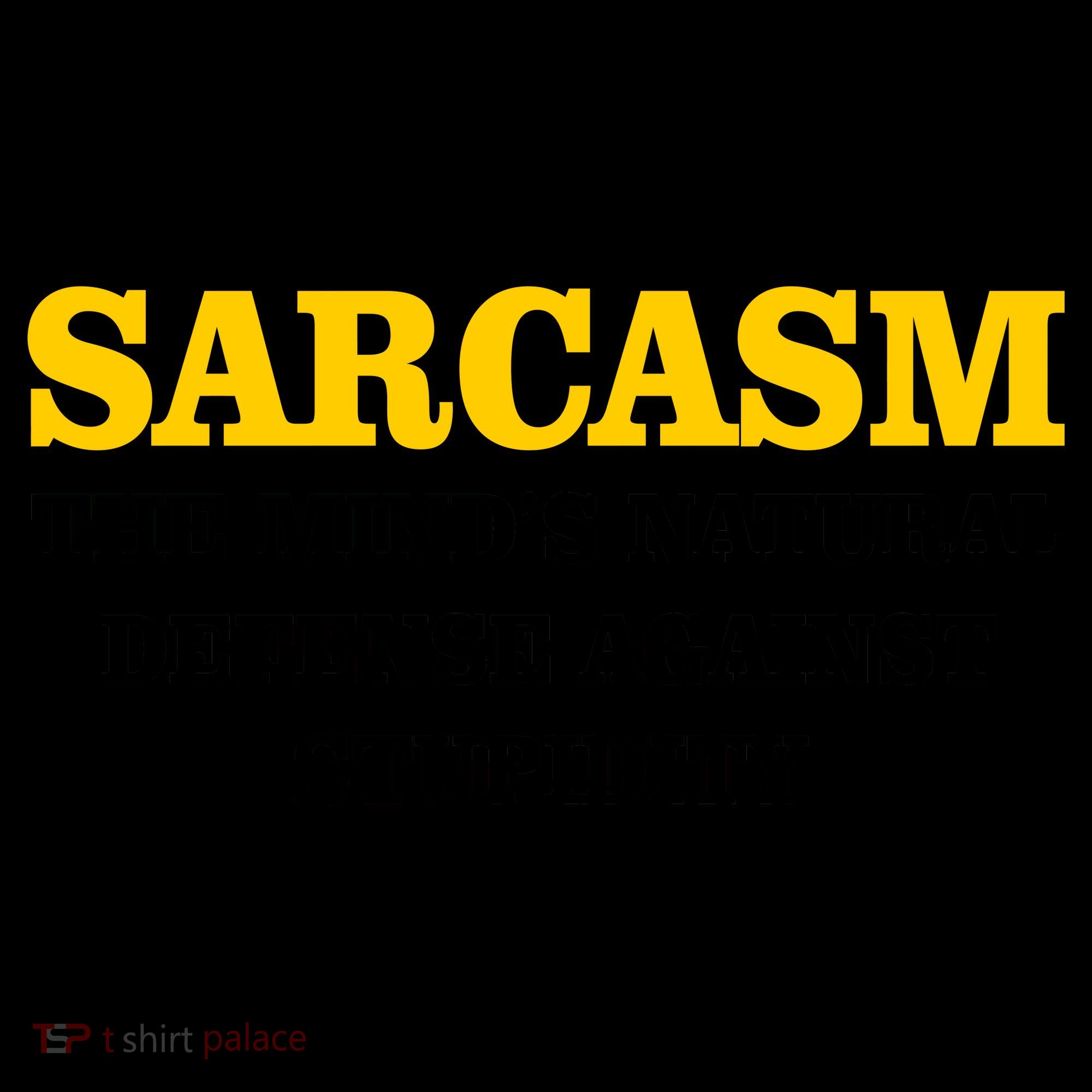 Sarcasm The Mind's Natural Defense Coffee Mug