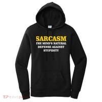 Sarcasm The Mind's Natural Defense Women's Hoodie thumb 0