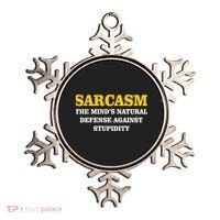Sarcasm The Mind's Natural Defense Ornament thumb 0