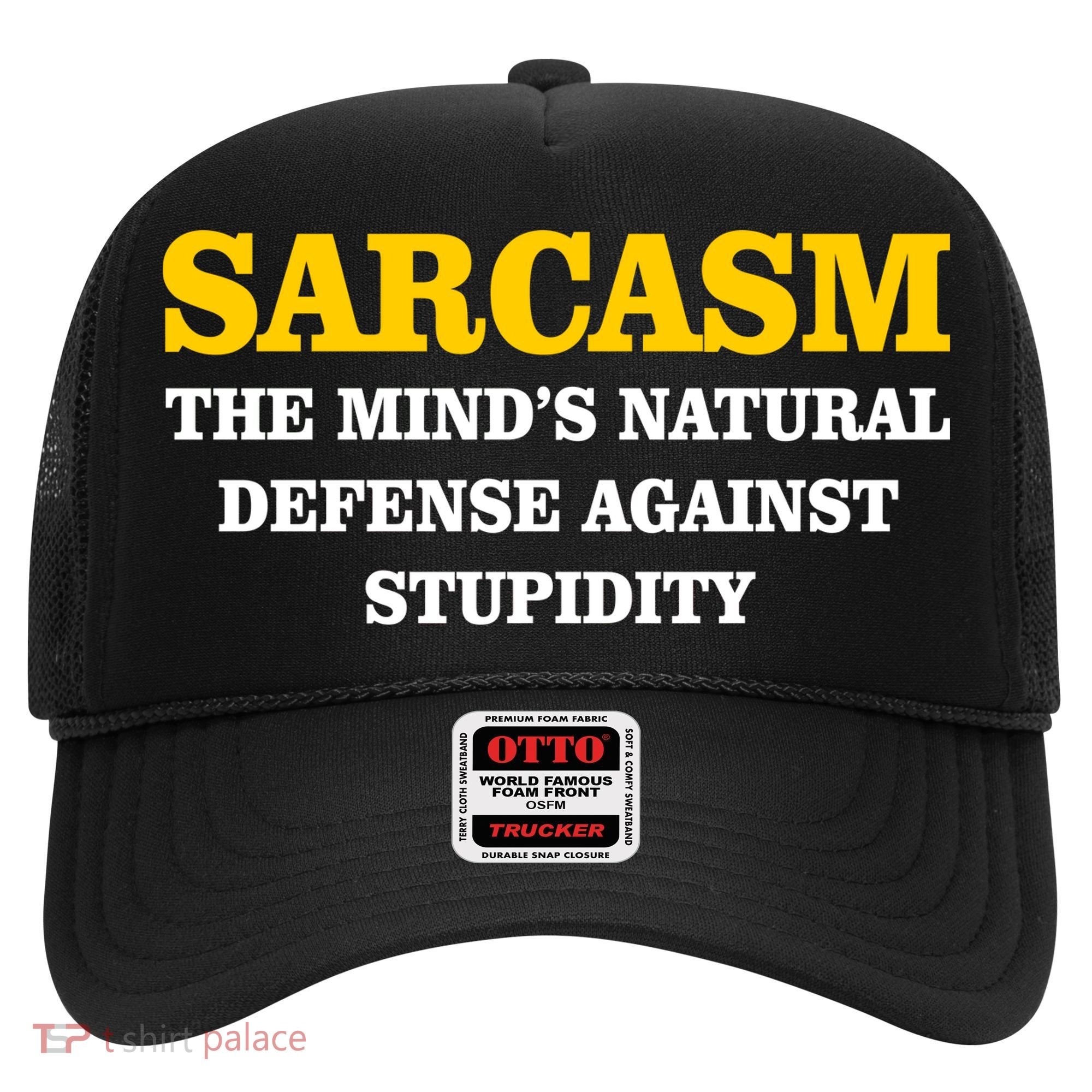 Sarcasm The Mind's Natural Defense Hat