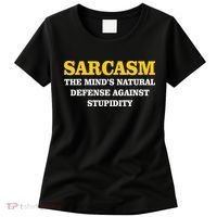 Sarcasm The Mind's Natural Defense Women's T-Shirt thumb 0
