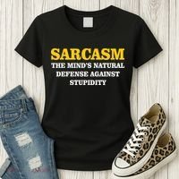 Sarcasm The Mind's Natural Defense Women's T-Shirt thumb 3