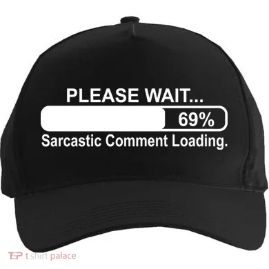 Sarcastic Comment Loading Five-Panel Snapback Cap