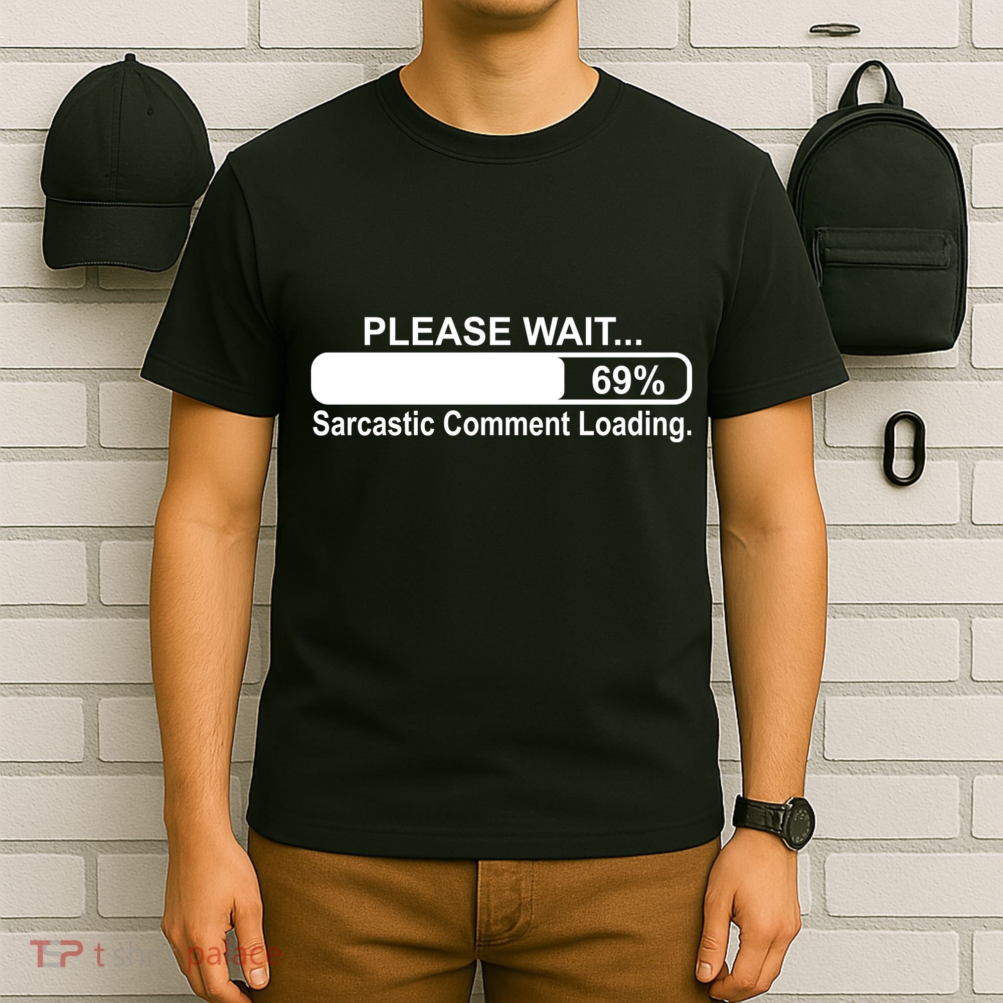 Sarcastic Comment Loading T-Shirt