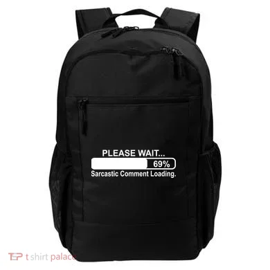 Sarcastic Comment Loading Backpack