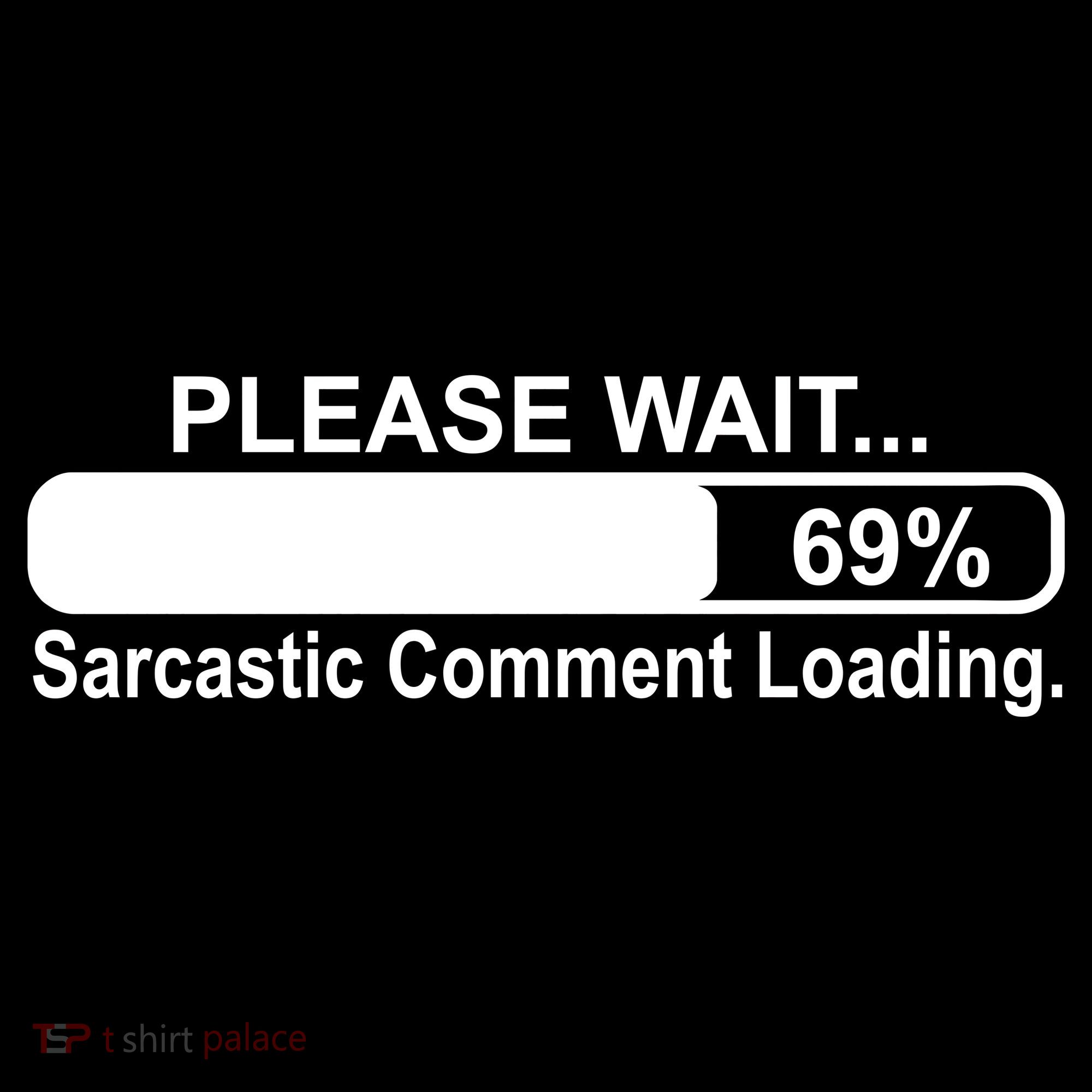 Sarcastic Comment Loading Bucket Hat
