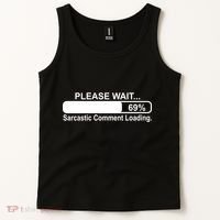 Sarcastic Comment Loading Tank Top thumb 2