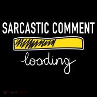 Sarcastic Comment Loading Funny Meme Pajama Set thumb 2