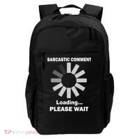 Sarcastic Comment Loading Please Wait Backpack thumb 0