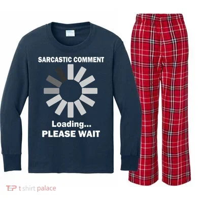 Sarcastic Comment Loading Please Wait Kids Long Sleeve Plaid Pajama Set