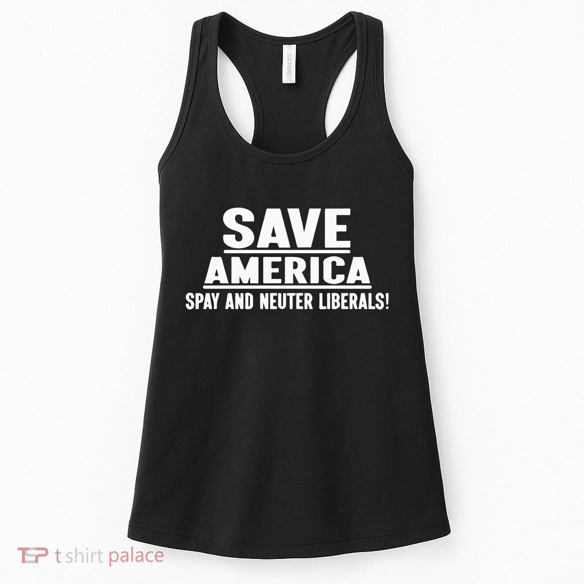 Save America Spay And Neuter Liberals Women's Tank Top