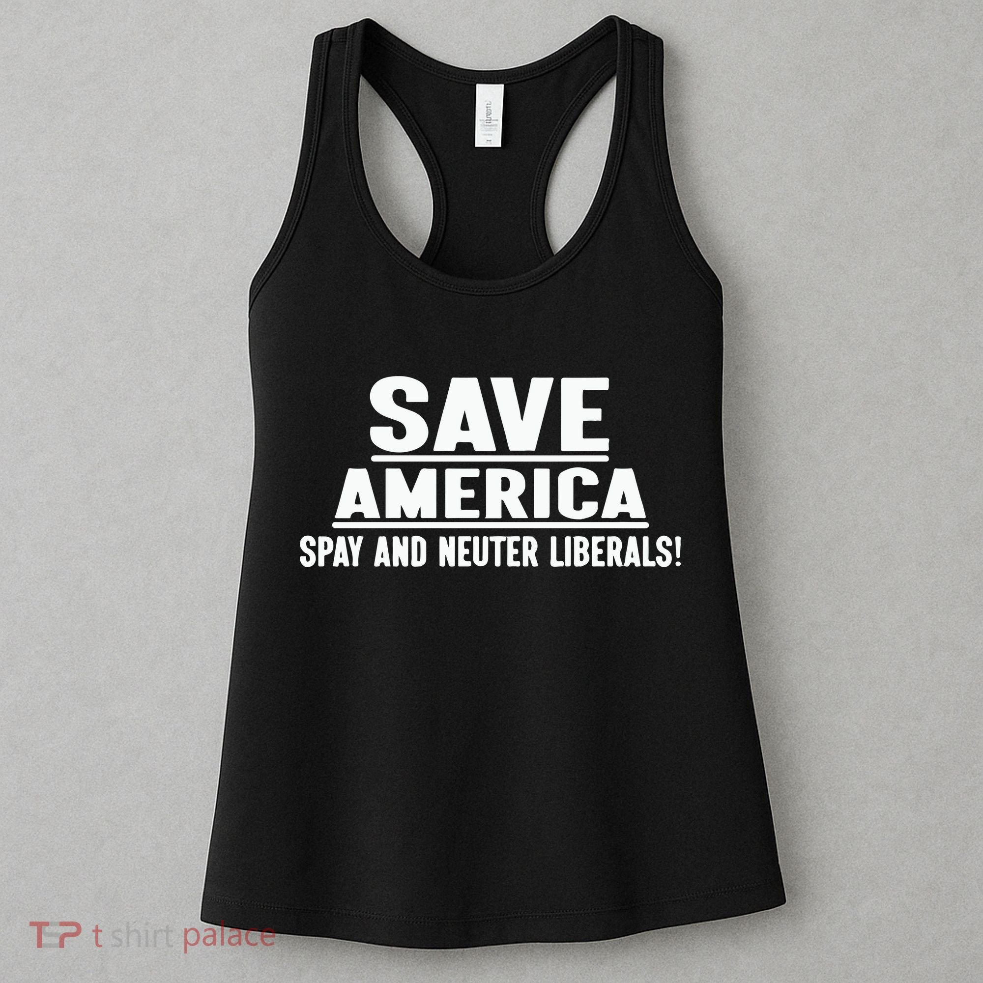 Save America Spay And Neuter Liberals Women's Tank Top