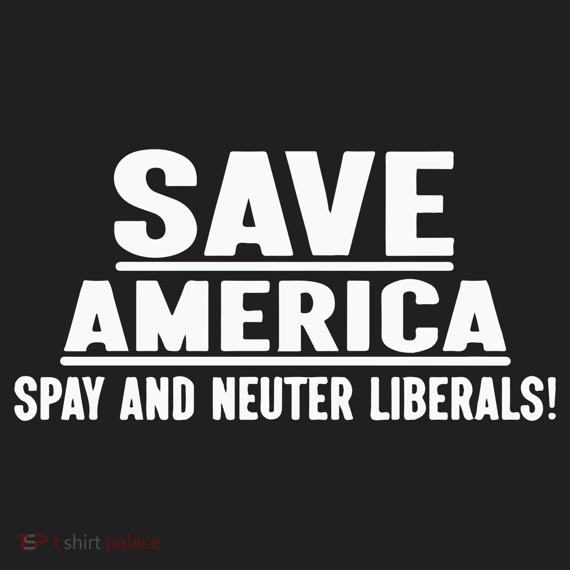 Save America Spay And Neuter Liberals Hat
