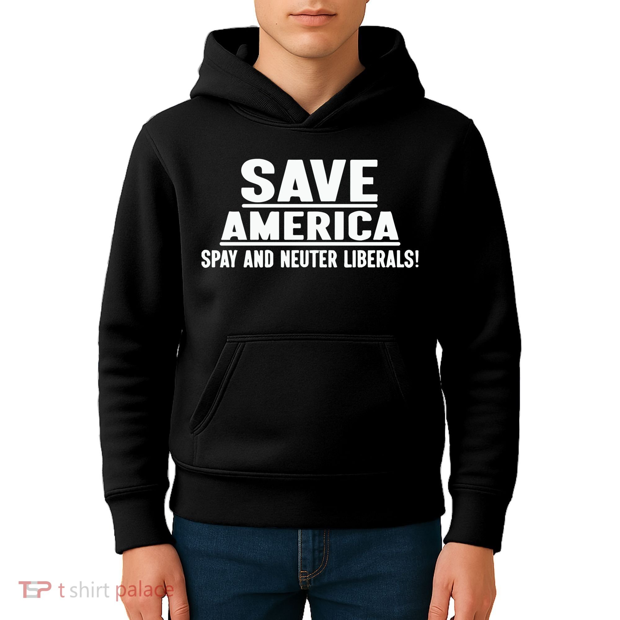 Save America Spay And Neuter Liberals Kids Hoodie