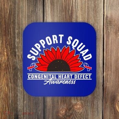 Support Awareness Squad I CHD Congenital Heart Defect Coaster