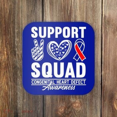 Support Awareness Squad I CHD Congenital Heart Defect Coaster