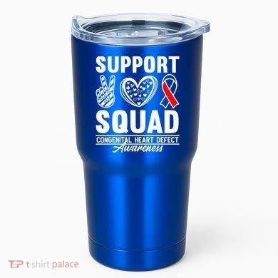 Support Awareness Squad I CHD Congenital Heart Defect Tumbler
