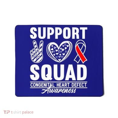 Support Awareness Squad I CHD Congenital Heart Defect Mousepad