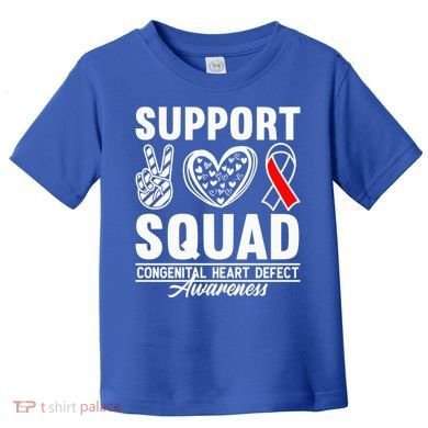 Support Awareness Squad I CHD Congenital Heart Defect Toddler T-Shirt