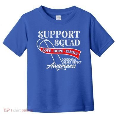 Support Awareness Squad I CHD Congenital Heart Defect Toddler T-Shirt