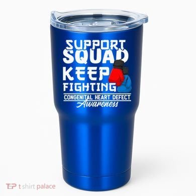 Support Awareness Squad I CHD Congenital Heart Defect Tumbler