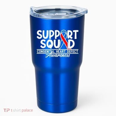 Support Awareness Squad I CHD Congenital Heart Defect Tumbler