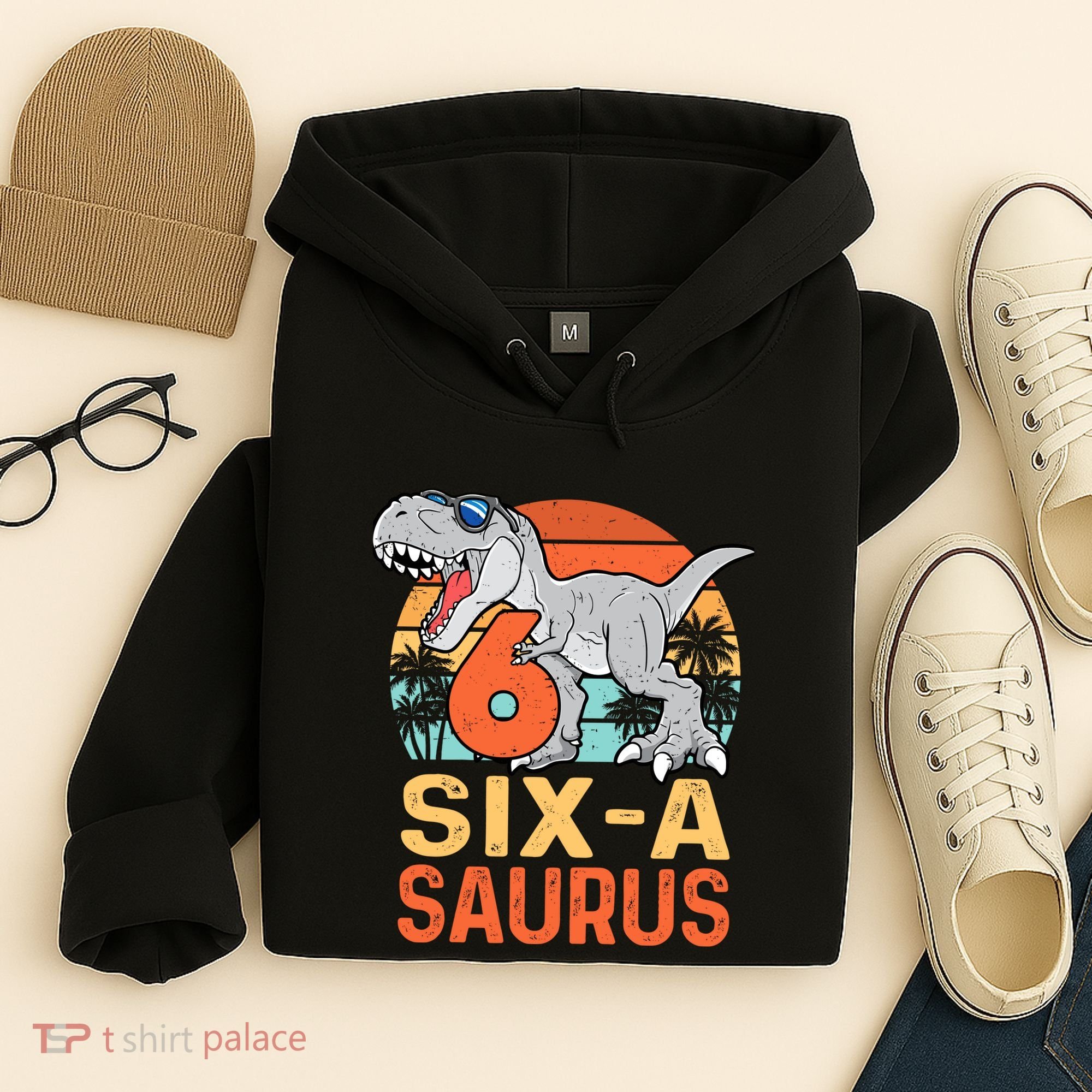 Six A Saurus Rex 6th Birthday Dinosaur 6 Year Old Boy Hoodie