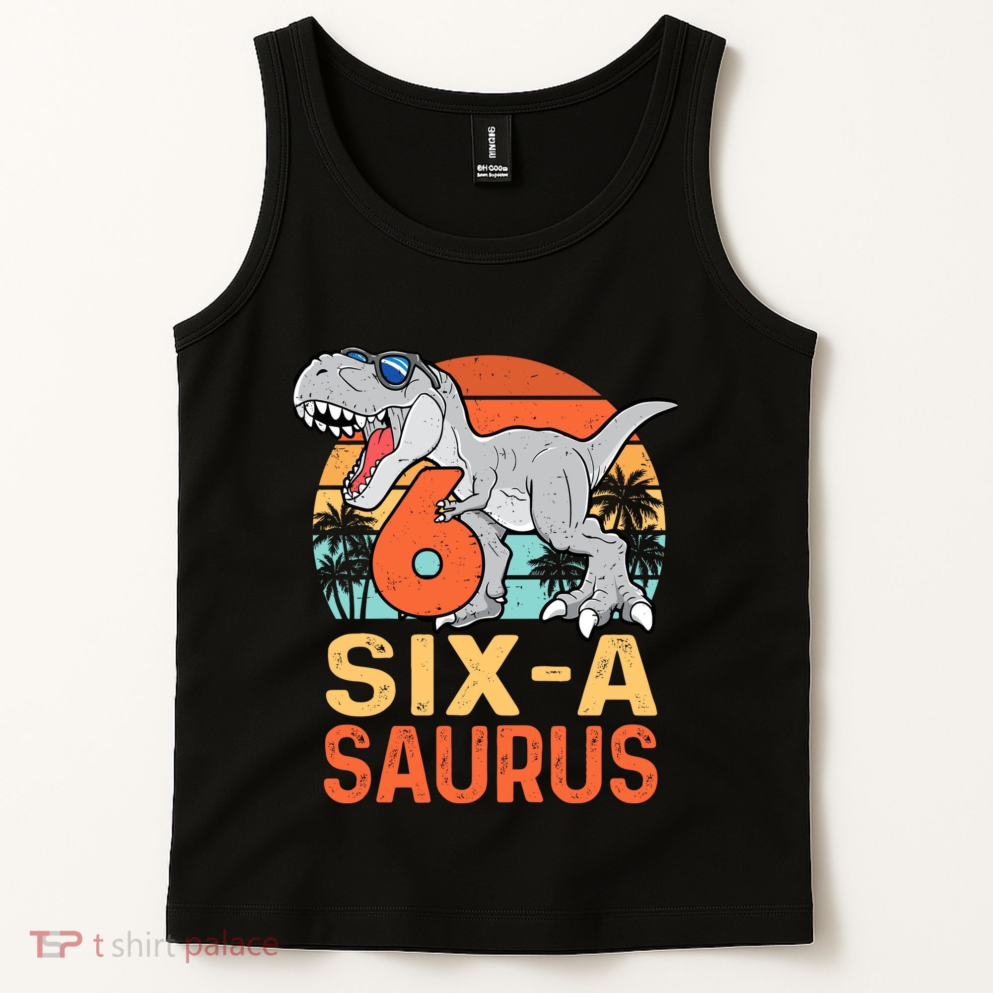 Six A Saurus Rex 6th Birthday Dinosaur 6 Year Old Boy Tank Top