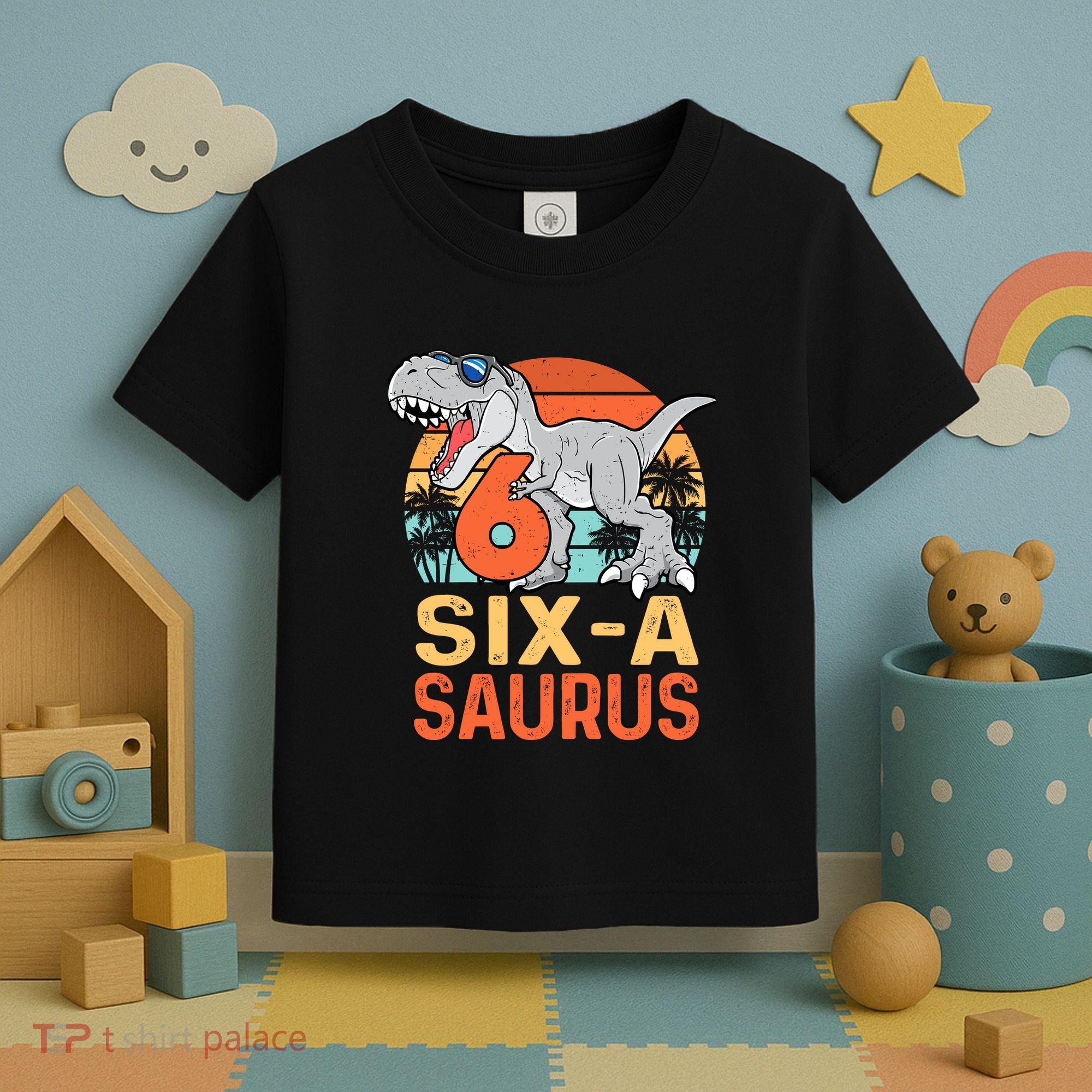 Six A Saurus Rex 6th Birthday Dinosaur 6 Year Old Boy Toddler T-Shirt