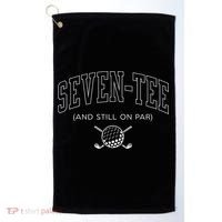 Seven And Still On Par 70th Birthday Golf Father Grand Golf Towel thumb 0
