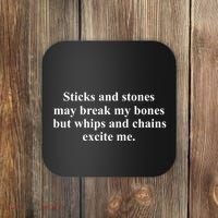Sticks And Stones May Break My Bones Coaster thumb 0