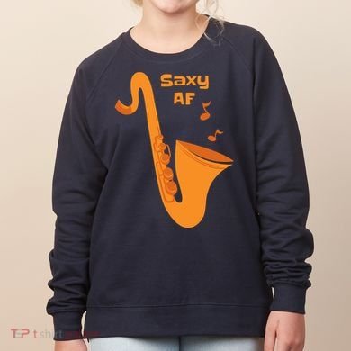 Saxy AF Women's Sweatshirt