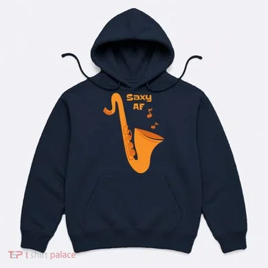 Saxy AF Hoodie