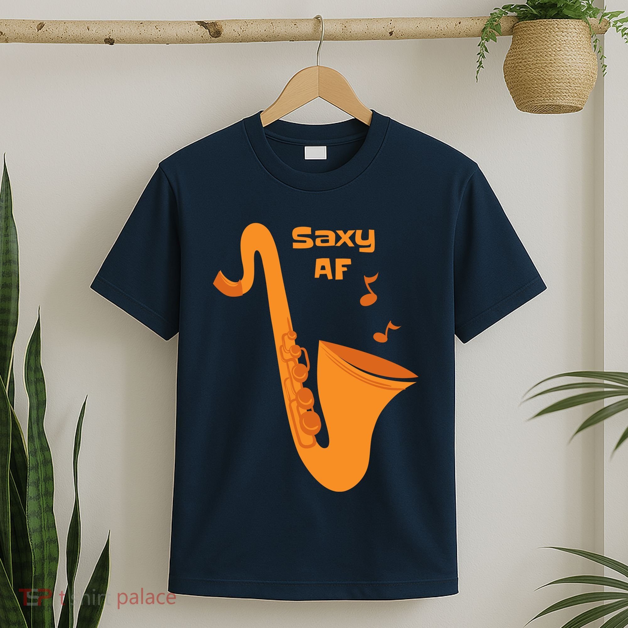 Saxy AF T-Shirt