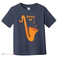 Saxy AF Toddler T-Shirt thumb 0