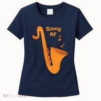Saxy AF Women's T-Shirt thumb 0