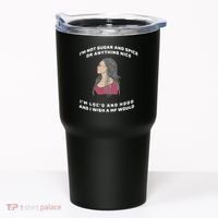 Sugar And Spice I'm Loc'd And Hood Funny Tumbler thumb 0