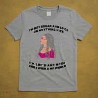 Sugar And Spice I'm Loc'd And Hood Funny T-Shirt thumb 5