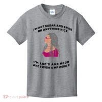 Sugar And Spice I'm Loc'd And Hood Funny Kids T-Shirt thumb 0