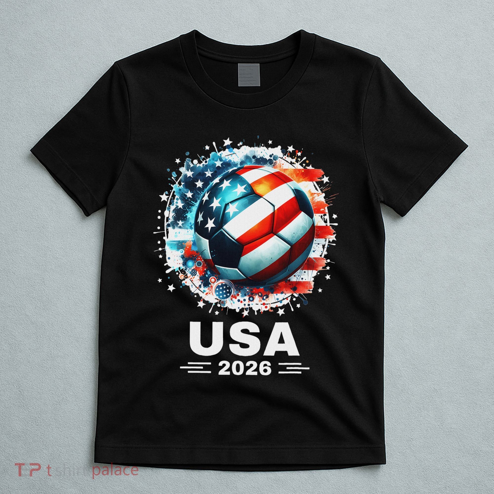 Soccer Apparel Soccer Player American Flag Cup Soccer 2026 T-Shirt