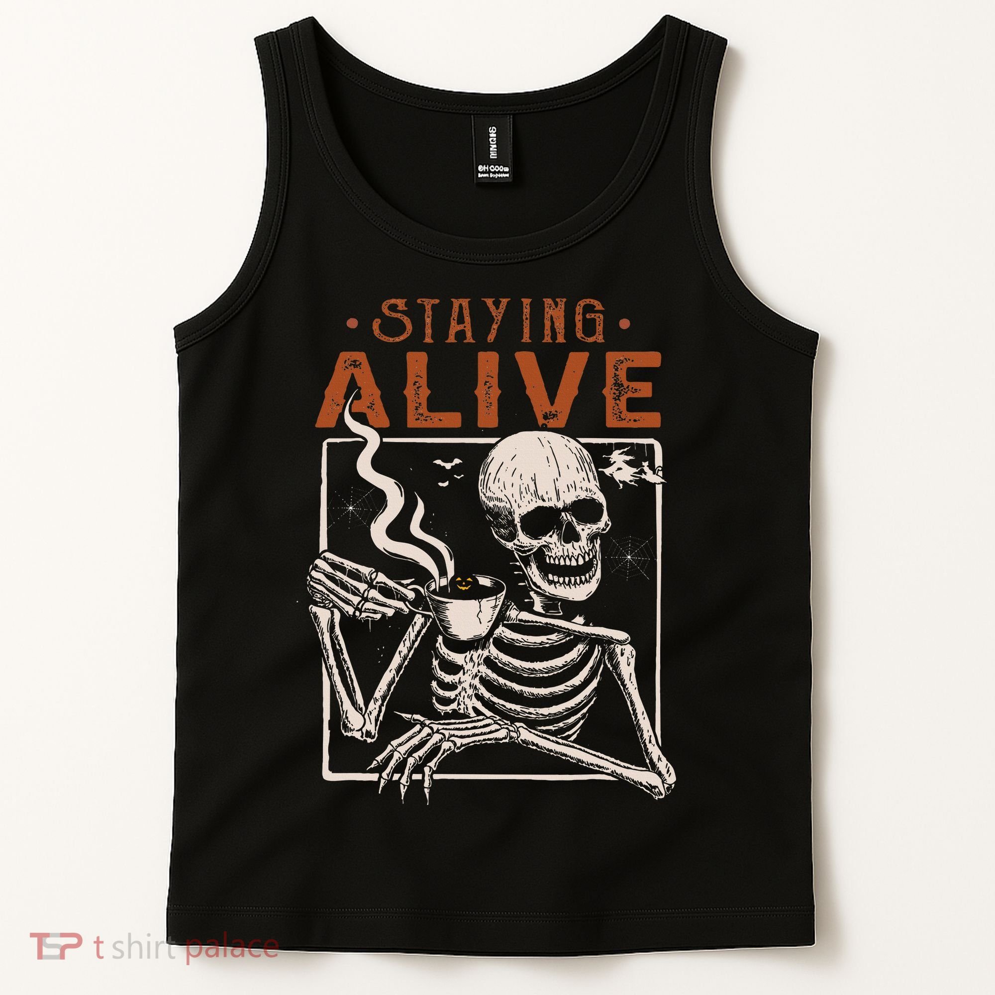 Staying Alive Skeleton Drink Coffee Funny Skeleton Skull Tank Top