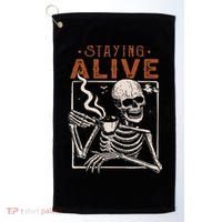 Staying Alive Skeleton Drink Coffee Funny Skeleton Skull Golf Towel thumb 0