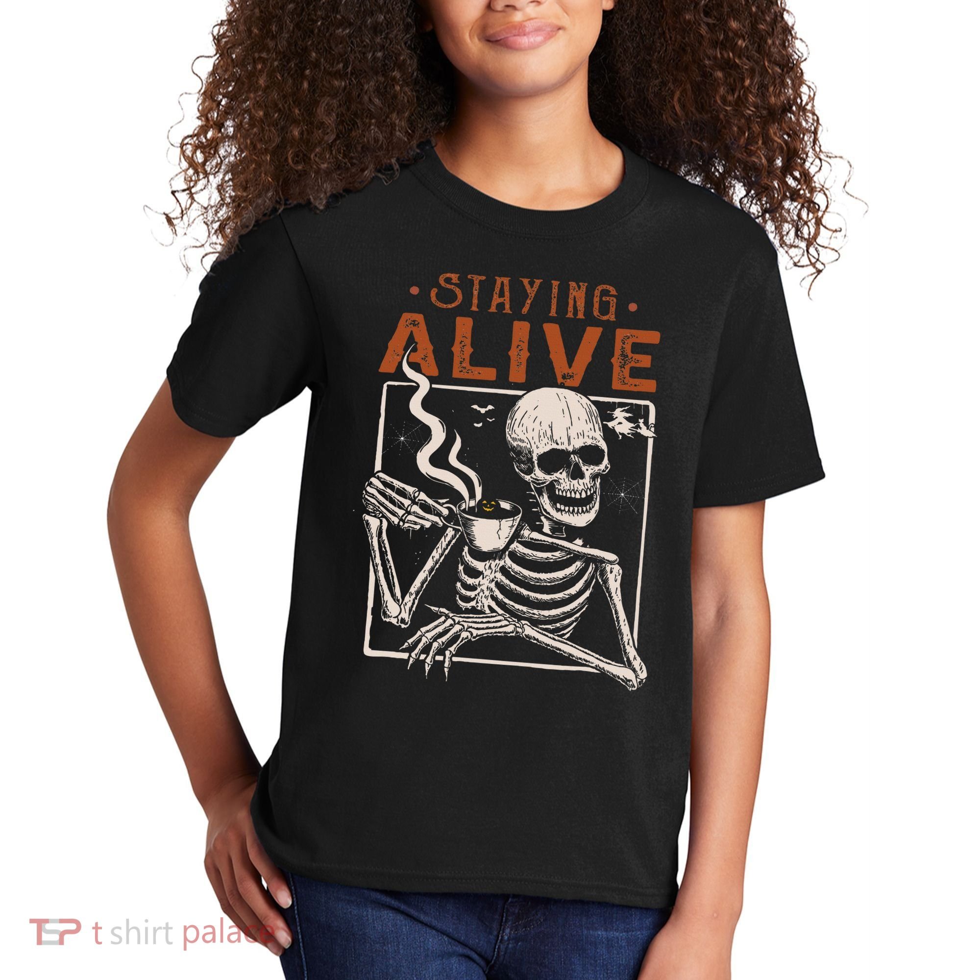 Staying Alive Skeleton Drink Coffee Funny Skeleton Skull Kids T-Shirt