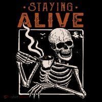 Staying Alive Skeleton Drink Coffee Funny Skeleton Skull Kids T-Shirt thumb 4
