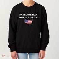 Save America Stop Socialism Women's Sweatshirt thumb 0