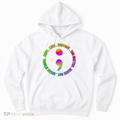 Suicide Awareness Semi Colon Support Hoodie